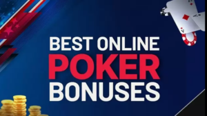 Online Poker Bonuses and Promotions